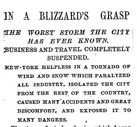 New York Times Headline. March 13th, 1888. 